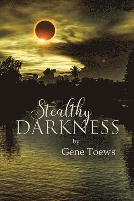 Stealthy Darkness 1