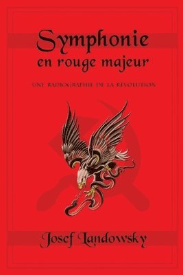 bokomslag Symphonie en rouge majeur