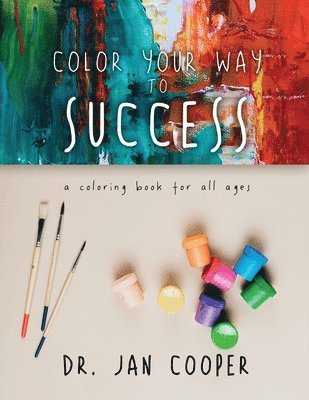 Jan Cooper - Color Your Way To Success, Häftad