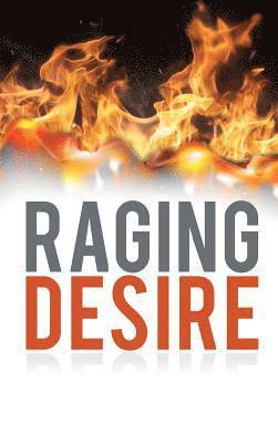 Raging Desire 1