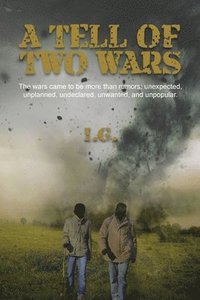 bokomslag A Tell of Two Wars