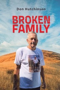 bokomslag Broken Family
