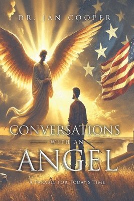 Conversations with an Angel 1