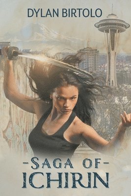 Dylan Birtolo - Saga of Ichirin, Häftad