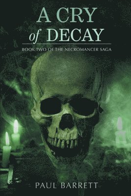 Paul Barrett - Cry of Decay, Häftad