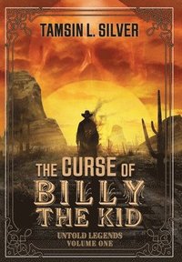bokomslag The Curse of Billy the Kid