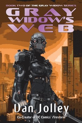 Dan Jolley - Gray Widow's Web, Häftad