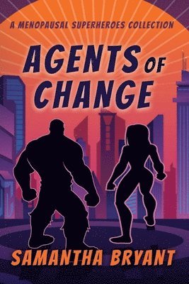 Agents of Change 1