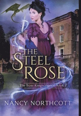 The Steel Rose 1