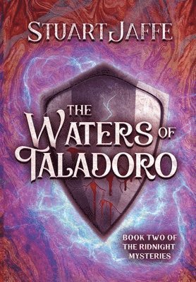 Stuart Jaffe - Waters of Taladoro, Inbunden