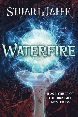 Stuart Jaffe - Waterfire, Häftad
