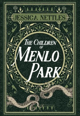 bokomslag The Children of Menlo Park