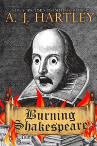 bokomslag Burning Shakespeare