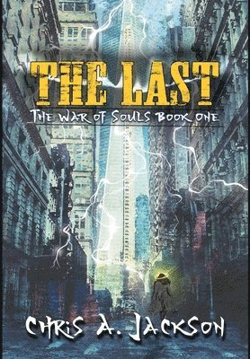 Chris A Jackson - Last, Inbunden