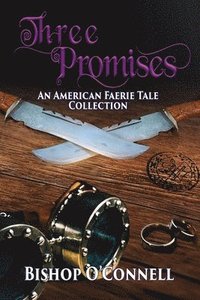 bokomslag Three Promises