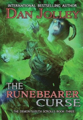 Dan Jolley - Runebearer Curse, Inbunden