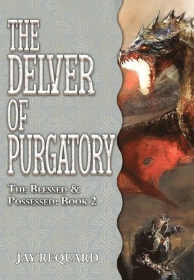bokomslag The Delver of Purgatory