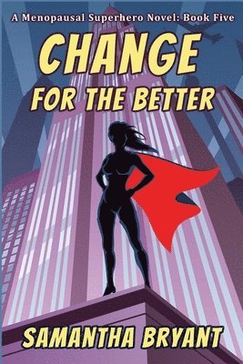 Change for the Better