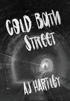 A J Hartley - Cold Bath Street, Inbunden. Tillgänglighet: Lägg i varukorg