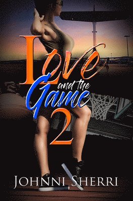 Love and the Game 2 1