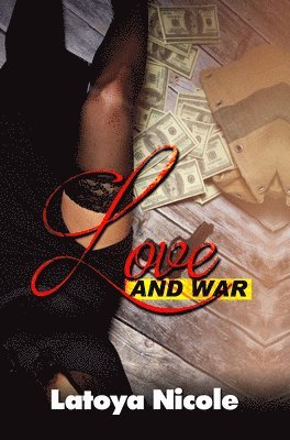 Love And War