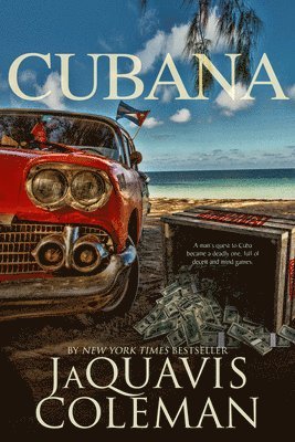 Jaquavis Coleman - Cubana, Häftad