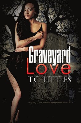 Graveyard Love 1