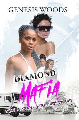 Diamond Mafia 1