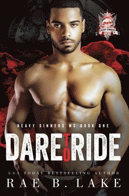 bokomslag Heavy Sinners Mc: Dare To Ride