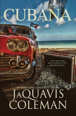 Jaquavis Coleman - Cubana, Häftad