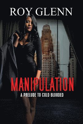 Roy Glenn - Manipulation, Häftad