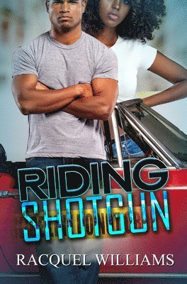 Racquel Williams - Riding Shotgun, Häftad