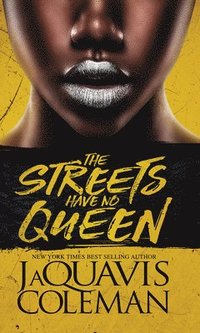 bokomslag The Streets Have No Queen