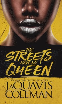 The Streets Have No Queen 1