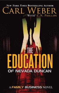 bokomslag The Education of Nevada Duncan