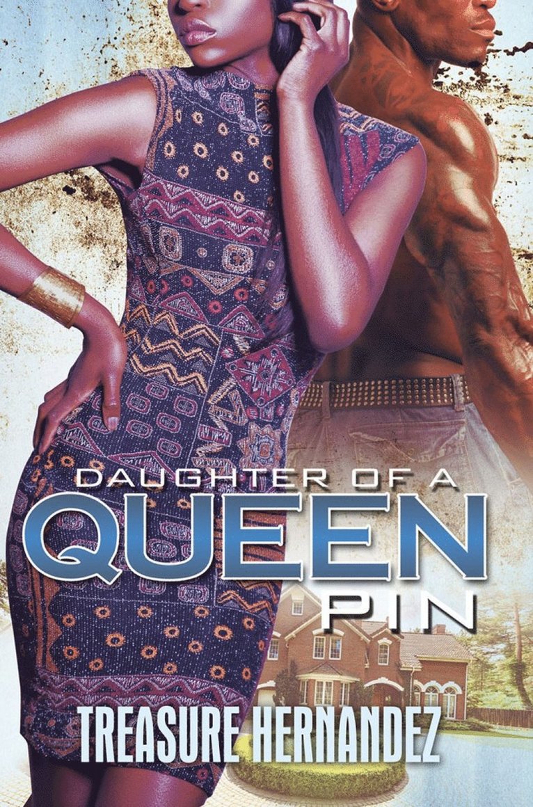 Treasure Hernandez - Daughter of a Queen Pin, Häftad