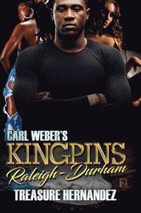 bokomslag Carl Weber's Kingpins: Raleigh-Durham