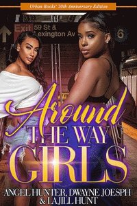 bokomslag Around the Way Girls: 20th Anniversary Edition