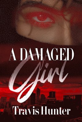 A Damaged Girl 1