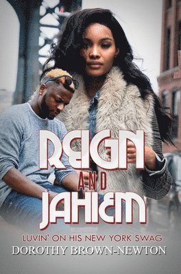 Reign and Jahiem 1