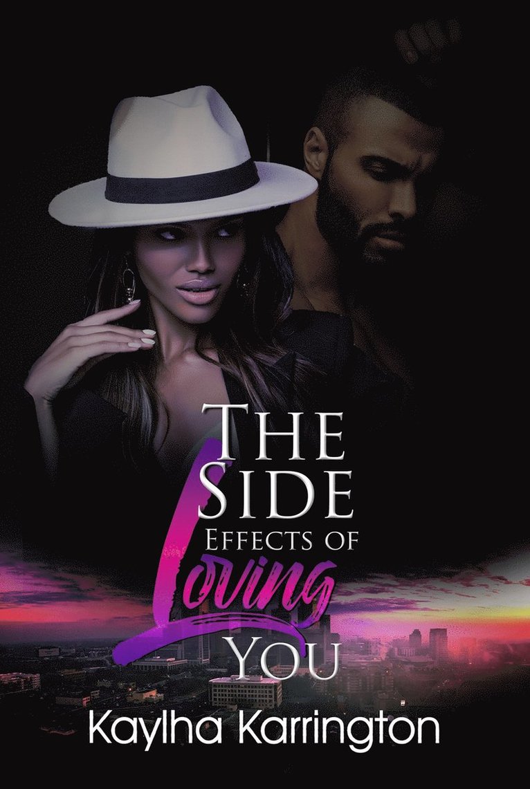 Kaylha Karrington - Side Effects of Loving You, Häftad