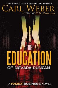 bokomslag The Education of Nevada Duncan