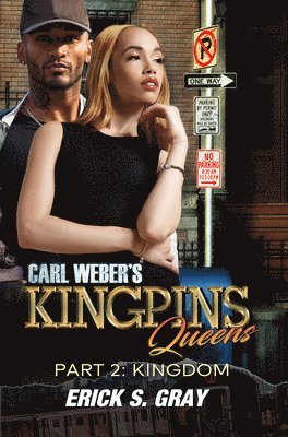 bokomslag Carl Weber's Kingpins: Queens 2: The Kingdom
