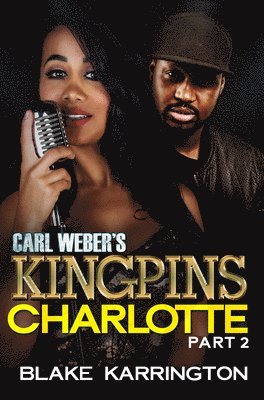 bokomslag Carl Weber's Kingpins: Charlotte 2