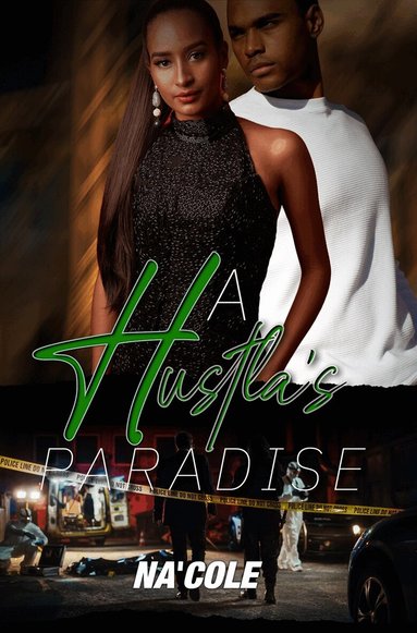 Na'cole - Hustla’s Paradise, Häftad