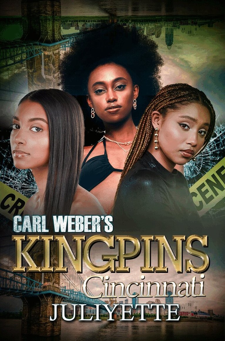 Juliyette - Carl Weber's Kingpins: Cincinnati, Häftad