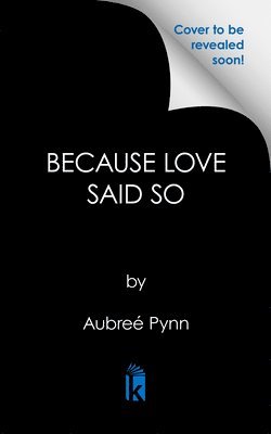 Aubree Pynn, Aubreé Pynn - Because Love Said So, Häftad