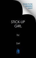 bokomslag Stick-Up Girl