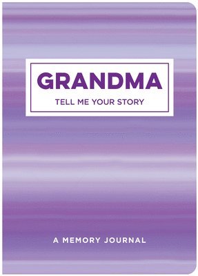 Grandma Tell Me Your Story 1
