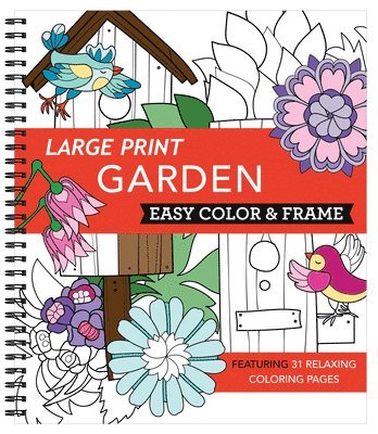 bokomslag Large Print Easy Color & Frame - Garden (Stress Free Coloring Book)